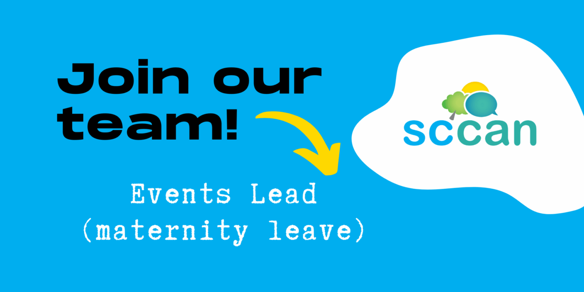 SCCAN join our team: Events Lead (maternity leave)