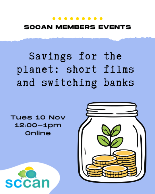 Savings for the planet: short films and switching banks