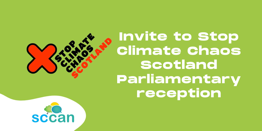 Stop Climate Chaos Scotland Parliamentary reception: 20 Years of Civil Society Collaboration on Climate